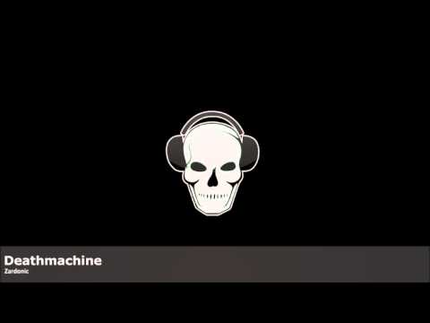 Zardonic - Deathmachine