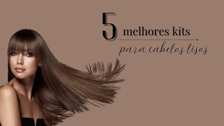 Quais os MELHORES kits de shampoo e condicionador para cabelos lisos   2025 |  TOP 5 MELHORES kits!