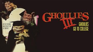 Monster Mash Mini-Review-Ghoulies Go To College (1991)