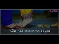 New Punjabi Song Whatsapp Status Akhiyaan Nu Har Pal Chain Status What S App Status