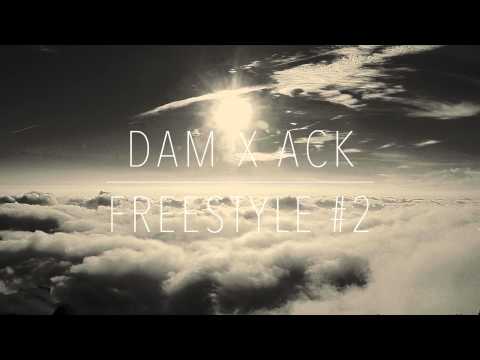 DAM x ACK - Freestyle #2