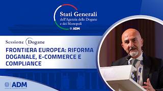 Stati Generali dell'Agenzia delle Dogane e dei Monopoli 2026 - Session