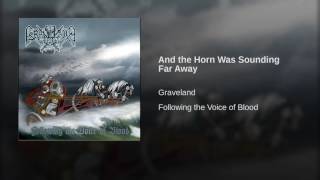 And the Horn Was Sounding Far Away