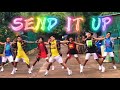 SEND IT UP by Spice | DANCE HALL | ZUMBA | CITIZIN CREW Topee