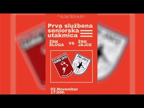 ŽRK Sloga - ŽRK Jajce | sezona 2025/2026.
