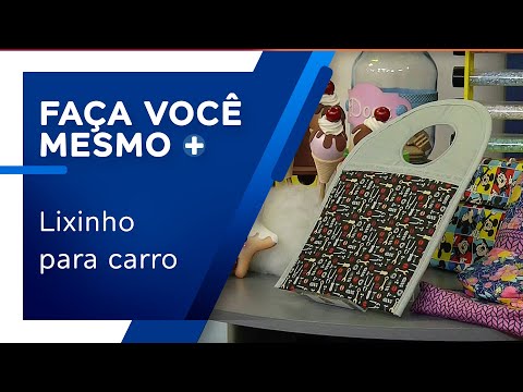Lixinho para carro em costura criativa por Renata Herculano