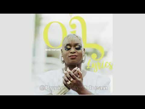 Oil - Renee Fortune  | Lyrics Caribbean