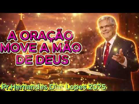 DEUS AGE ATRAVÉS DA ORAÇÃO Hernandes Dias Lopes   YouTube
