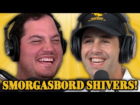 Smorgasbord Shivers! GOOD GUYS PODCAST (4 - 22 - 24)