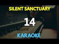 14 - Silent Sanctuary 🎙️ [ KARAOKE ] 🎵