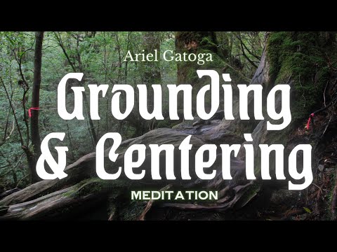A Witch's Primer:  Lesson 2 Meditation: Grounding and Centering - Learn Witchcraft