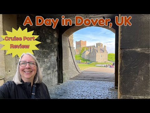 Dover Cruise Port Review - White Cliffs, Castle & Exploring the Town