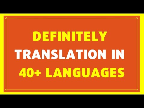 Definitely Translation in 40+ Spoken Languages | Translation of Definitely [VIDEO]