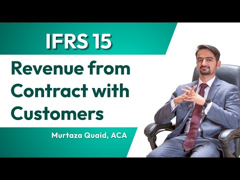 IFRS 15 | Lecture 7 | Illustration on Contract Liability, Contract Asset and Receivable