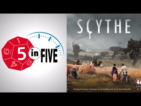 Scythe  |  5 in Five Review  |  with Mike