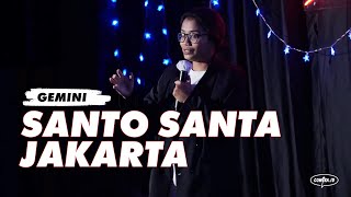Download lagu Santo Santa Jakarta Stand Up Comedy Show Gemini ol... mp3