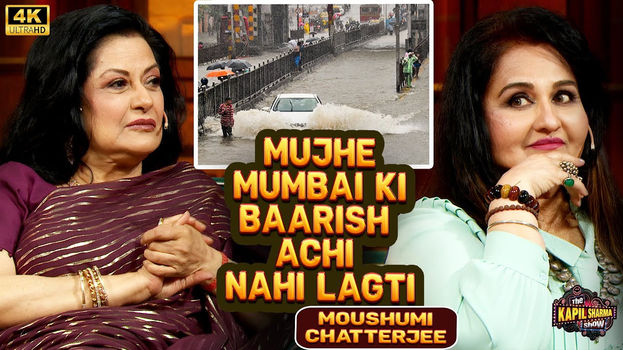 मुझे Mumbai की बारिश अच्छी नहीं लगती | The Kapil Sharma Show| Comedy Show|