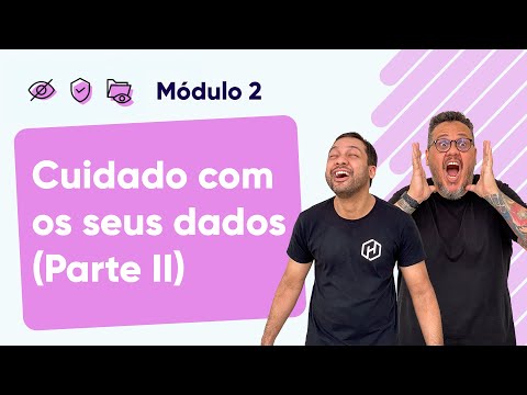 O que é privacidade Parte 1 Curso em Vídeo Segurança da Informação Módulo 02