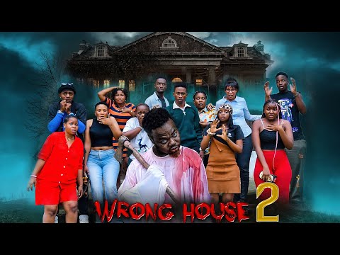 WRONG HOUSE | 2 |