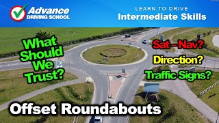 What should we trust at Offset Roundabouts? |  Intermediate Driving Skills