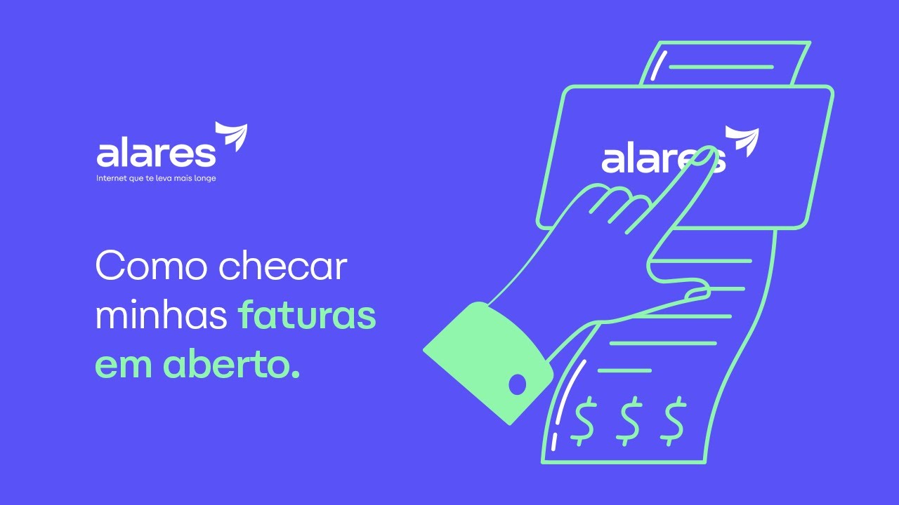 Como checar as faturas em aberto? | Alares Internet
