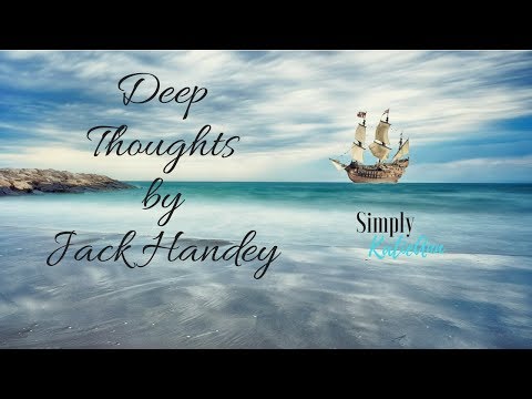 Deep Thoughts by Jack Handey