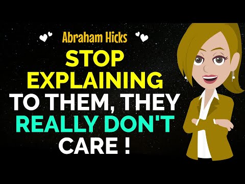 Stop Telling, Stop Explaining, Stop Sharing !!✨Focus Less, Imagine More✅ Abraham Hicks 2024