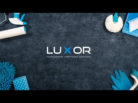 Zobacz filmy, Luxor Kompleksowe Utrzymanie Czystości Celina Piłat, Sztum