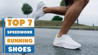 7 Best Running Shoes for Speedwork | Boost Your Speed & Performance!