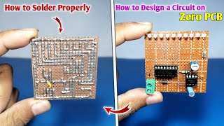 How to Solder Properly on Zero PCB | How to Design Circuit on Zero PCB | Dot Board Soldering