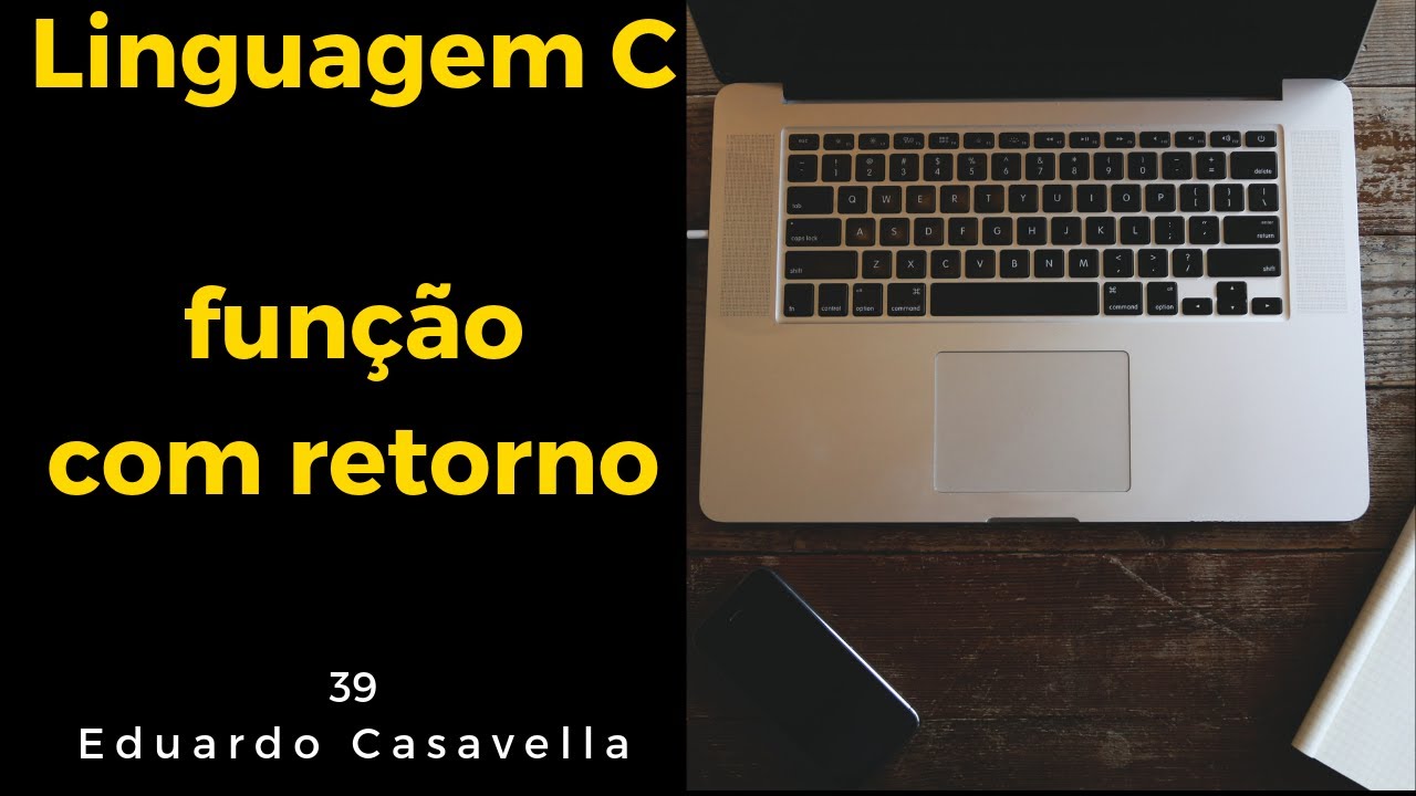 Função com retorno - Linguagem C