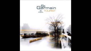 So Flute  - St. Germain   ( Parlophone)
