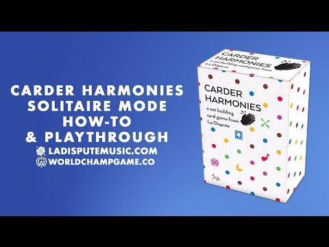 Carder Harmonies, The La Dispute Card Game  - Solitaire Guide