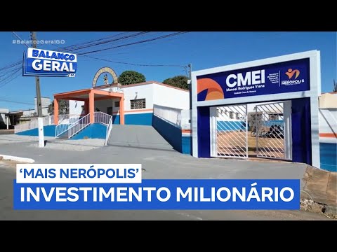 Prefeitura de Nerópolis (GO) investe mais de R$ 20 milhões em infraestrutura, saúde e educação