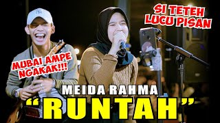 Download lagu SI TETEH KOCAK!!! RUNTAH - DOEL SUMBANG (LIVE NGAMEN) MEIDA RAHMA mp3
