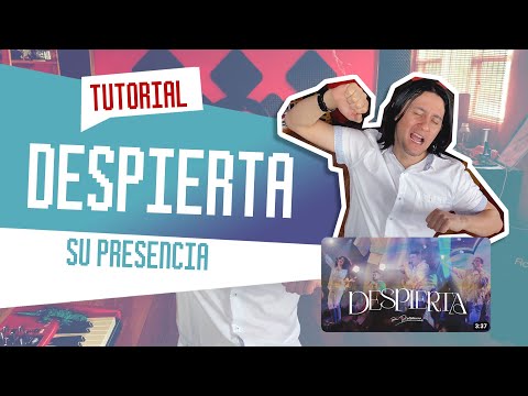 Despierta - Su Presencia
