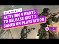 Call of Duty: Activision Wants To Release Next 3 Games on PlayStation - IGN Daily Fix