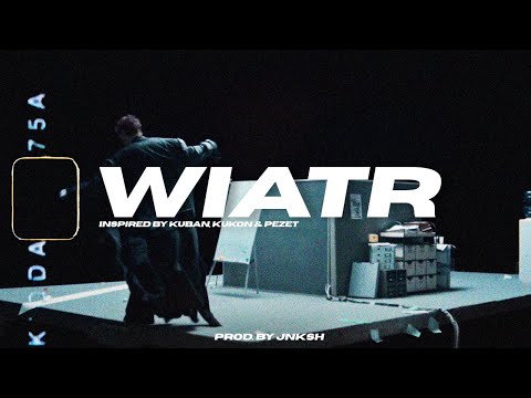 [FREE] KUBAN x KUKON x PEZET TYPE BEAT | WIATR | EMOTIONAL/ORGANIC TRAP TYPE BEAT 2024