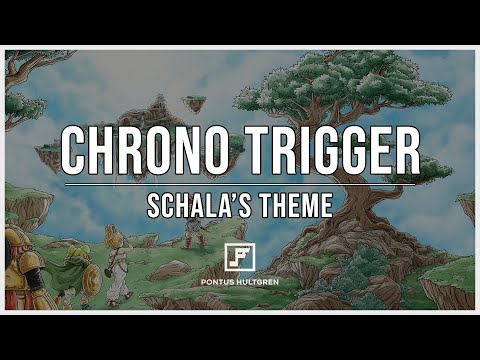 Chrono Trigger | Schala's Theme [Arrangement]