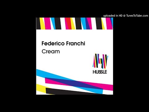 Federico Franchi - Cream (El Carlitto Remix)