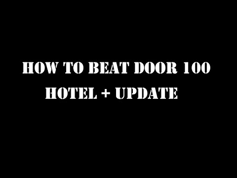 How to beat door 100 hotel update