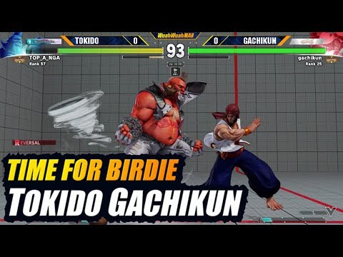 SFV ➡️ Tokido Plays Birdie vs Gachikun