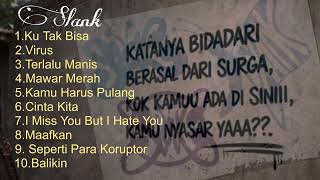 Download lagu Slank Full Album Terbaik | Virus - Ku Tak Bisa- Seperti Para Koruptor | Lagu Nostalgia Hits mp3