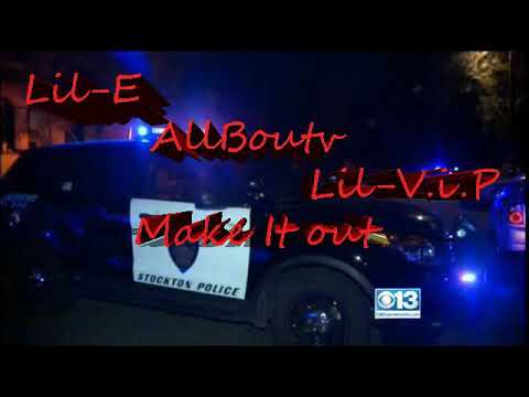 Lil v.i.p - Make it out (Ft.alllboutv , Lil_E_Go_Stupid)