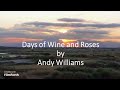 Andy Williams - Days of Wine and Roses