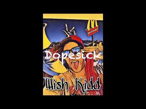 Dopesick - Wish Kidd