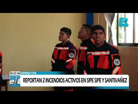 REPORTAN 2 INCENDIOS ACTIVOS EN SIPE SIPE Y SANTIVAÑEZ.