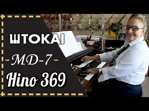 Hino 369 - Sentes Bater em Seu Coração? (TOKAI MD-7)