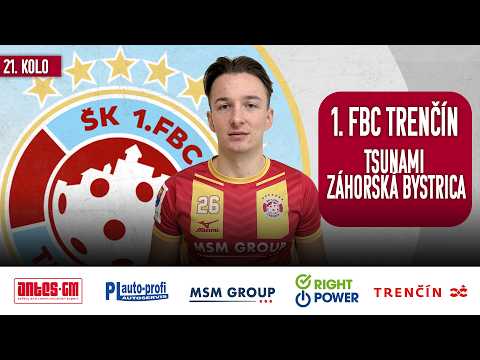 LIVESTREAM | Extraliga muži | 1. FBC Trenčín - Tsunami Záhorská Bystrica | 21.2.2026