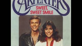 The Carpenters - Sweet, Sweet Smile - 1977